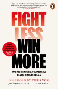 Book Cover for Fight Less, Win More by Jonathan B Smith, Derek Gaunt