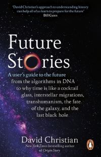 Book Cover for Future Stories by David Christian