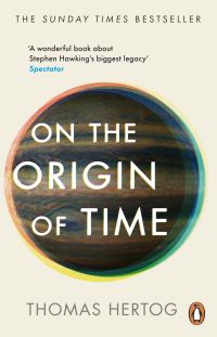 Book Cover for On the Origin of Time by Thomas Hertog