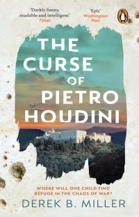 Book Cover for The Curse of Pietro Houdini by Derek B Miller