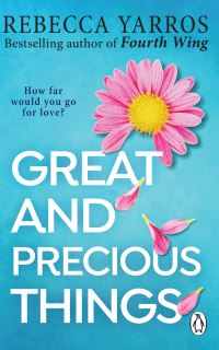 Book Cover for Great and Precious Things by Rebecca Yarros