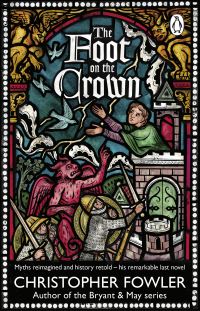 Book Cover for The Foot on the Crown by Christopher Fowler