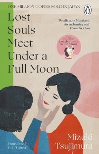 Book Cover for Lost Souls Meet Under a Full Moon by Mizuki Tsujimura