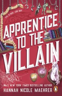 Book Cover for Apprentice to the Villain by Hannah Nicole Maehrer