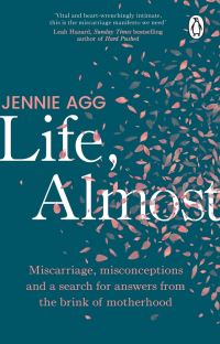 Book Cover for Life, Almost by Jennie Agg
