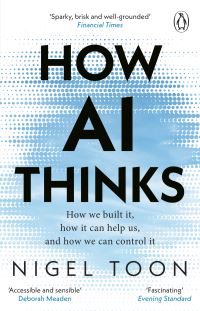 Book Cover for How AI Thinks by Nigel Toon