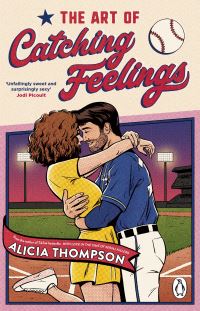 Book Cover for The Art of Catching Feelings by Alicia Thompson