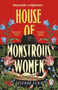Book Cover for House of Monstrous Women by Daphne Fama