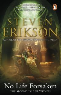 Book Cover for No Life Forsaken by Steven Erikson