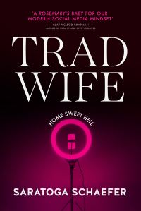 Book Cover for Trad Wife by Saratoga Schaefer