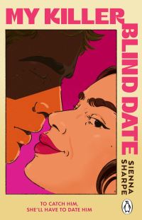 Book Cover for My Killer Blind Date by Sienna Sharpe