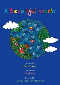 Book Cover for A Beautiful World by Yael Gover