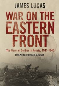 Book Cover for War on the Eastern Front by James Lucas