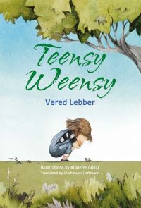Book Cover for Teensy Weensy by Vered Lebber