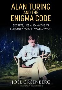 Book Cover for Alan Turing and the Enigma Code by Joel Greenberg