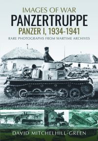Book Cover for Panzertruppe, Panzer I, 1934-1941 by David MitchelhillGreen