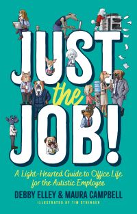 Book Cover for Just the Job! by Maura Campbell, Debby Elley