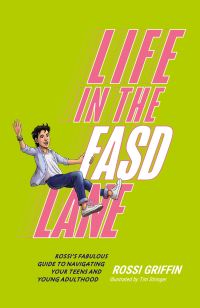 Book Cover for Life in the FASD Lane by Rossi Griffin