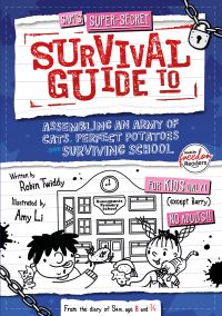 Book Cover for Sam's Super-Secret Survival Guide to Assembling an Army of Cats, Perfect Potatoes and Surviving School by Robin Twiddy