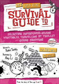 Book Cover for Sam's Super-Secret Survival Guide to Selecting Superpower-Giving Vegetables, Travelling by Trolley and Going Shopping by Robin Twiddy