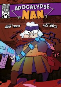 Book Cover for Apocalypse Nan by Robin Twiddy