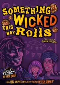 Book Cover for Something Wicked This Way Rolls by Robin Twiddy, Drue Rintoul