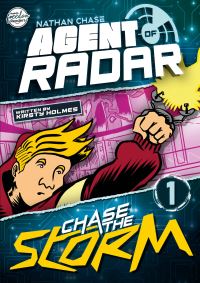 Book Cover for Chase the Storm by Kirsty Holmes, Robin Twiddy
