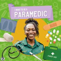 Book Cover for I Want to Be a Paramedic by Joanna Brundle