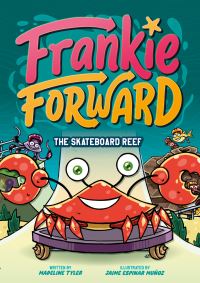 Book Cover for The Skateboard Reef by Madeline Tyler