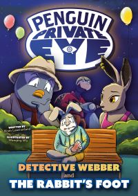 Book Cover for Detective Webber and The Rabbit's Foot by Noah Leatherland