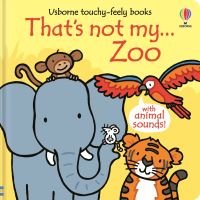 Book Cover for That's Not My Zoo... by Fiona Watt