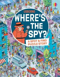 Book Cover for Where's the Spy? by Alex Frith, Laura Cowan