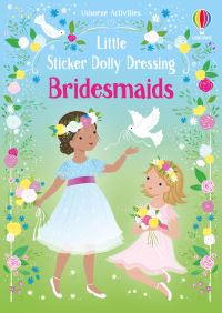 Book Cover for Little Sticker Dolly Dressing Bridesmaids by Fiona Watt
