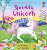 Book Cover for Sparkly Touchy-Feely Unicorn by Anna Milbourne