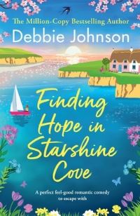 Book Cover for Finding Hope in Starshine Cove by Debbie Johnson