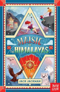 Book Cover for Maisie Vs the Himalayas by Jack Jackman
