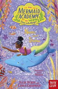 Book Cover for Naomi and Shadow by Julie Sykes, Linda Chapman