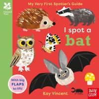 Book Cover for I Spot a Bat by National Trust Great Britain