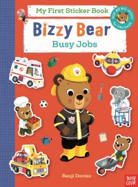 Book Cover for Bizzy Bear My First Sticker Book: Busy Jobs by Benji Davies