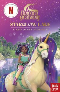 Book Cover for Unicorn Academy: Starglow Lake and Other Stories by Nosy Crow Ltd