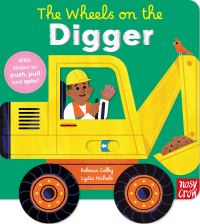 Book Cover for The Wheels on the Digger by Rebecca Colby