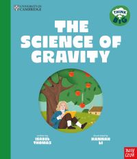 Book Cover for The Science of Gravity by Isabel Thomas