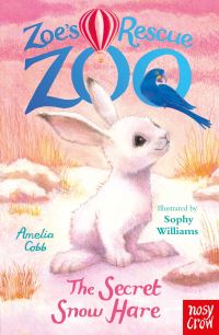 Book Cover for The Secret Snow Hare by Amelia Cobb