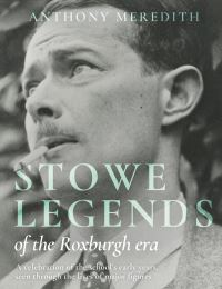Book Cover for Stowe Legends of the Roxburgh Era by Anthony Meredith