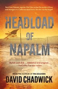 Book Cover for Headload of Napalm by David Chadwick