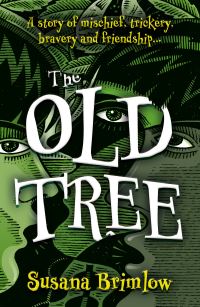Book Cover for The Old Tree by Susana Brimlow