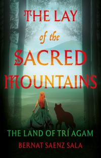 Book Cover for The Lay of the Sacred Mountains by Bernat Saenz Sala