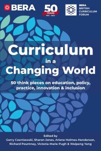 Book Cover for Curriculum in a Changing World by British Educational Research Association