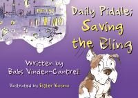 Book Cover for Daily Piddle; Saving the Bling by Babs VindenCantrell