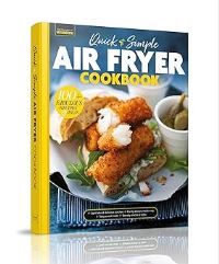 Book Cover for Quick & Simple Air Fryer Cookbook by Future Publishing